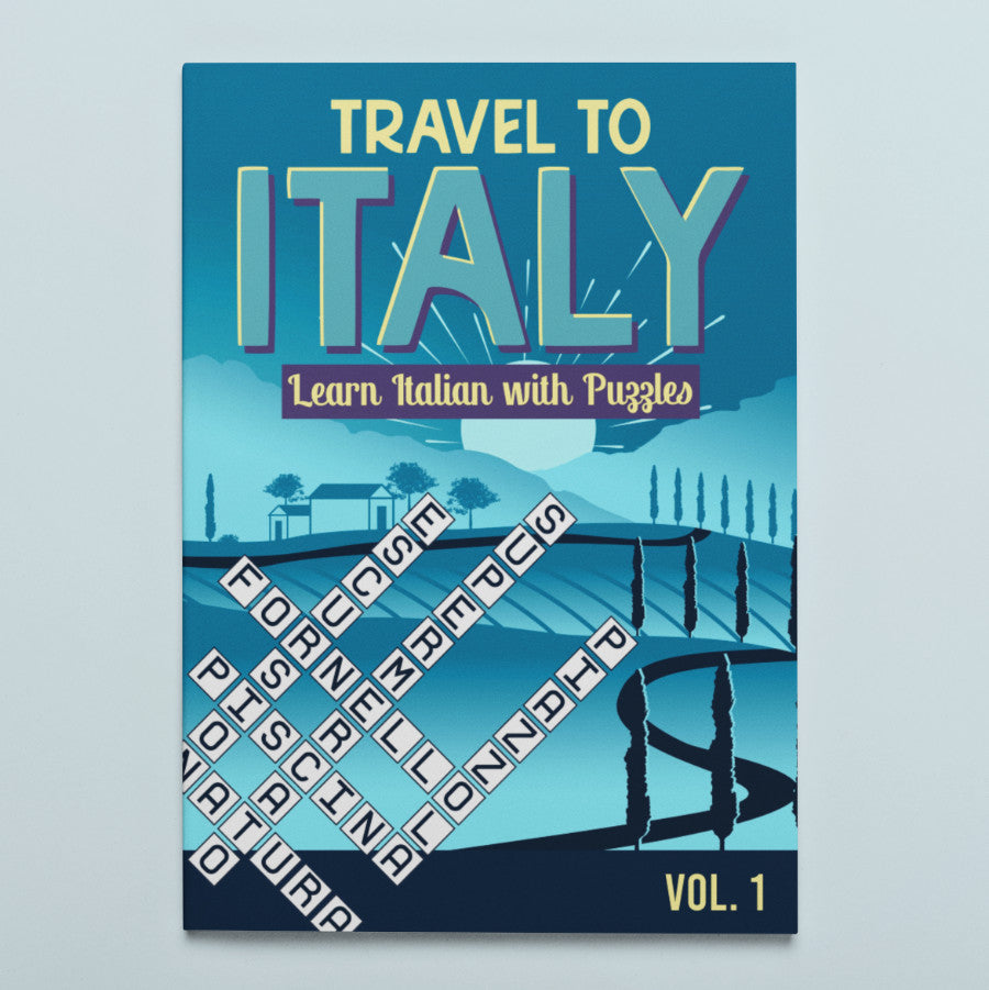 Vol. 1 - Travel to Italy - Learn Italian with Puzzles